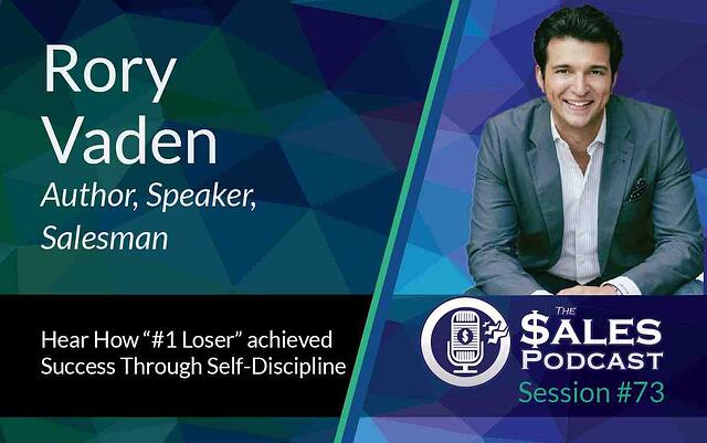 Rory Vaden on The Sales Podcast