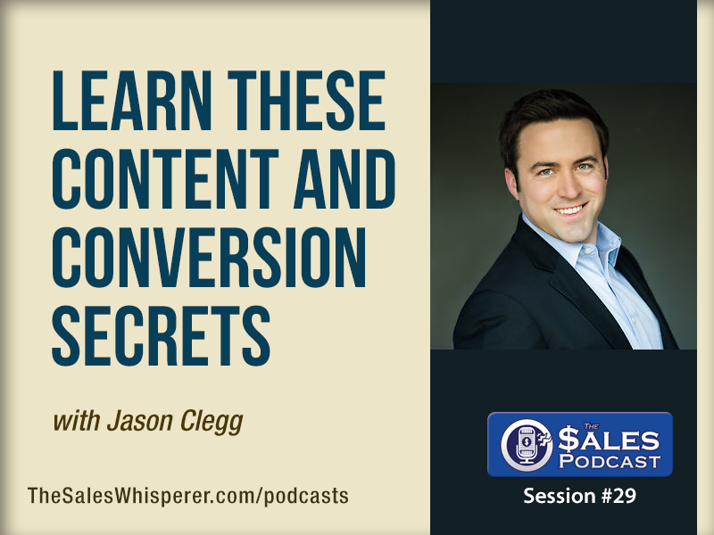 Jason Clegg The Sales Podcast 29