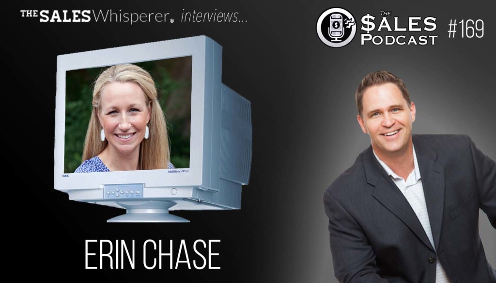 Erin Chase on The Sales Podcast 169