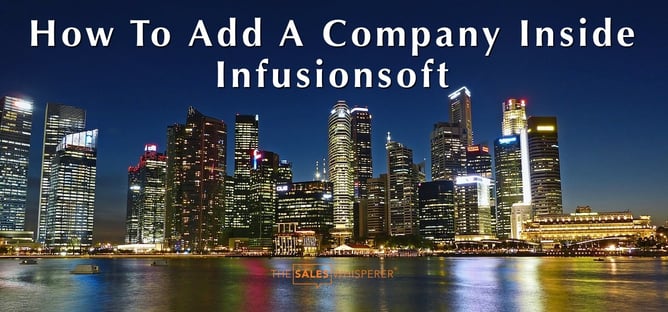 add_company_infusionsoft_wes_schaeffer