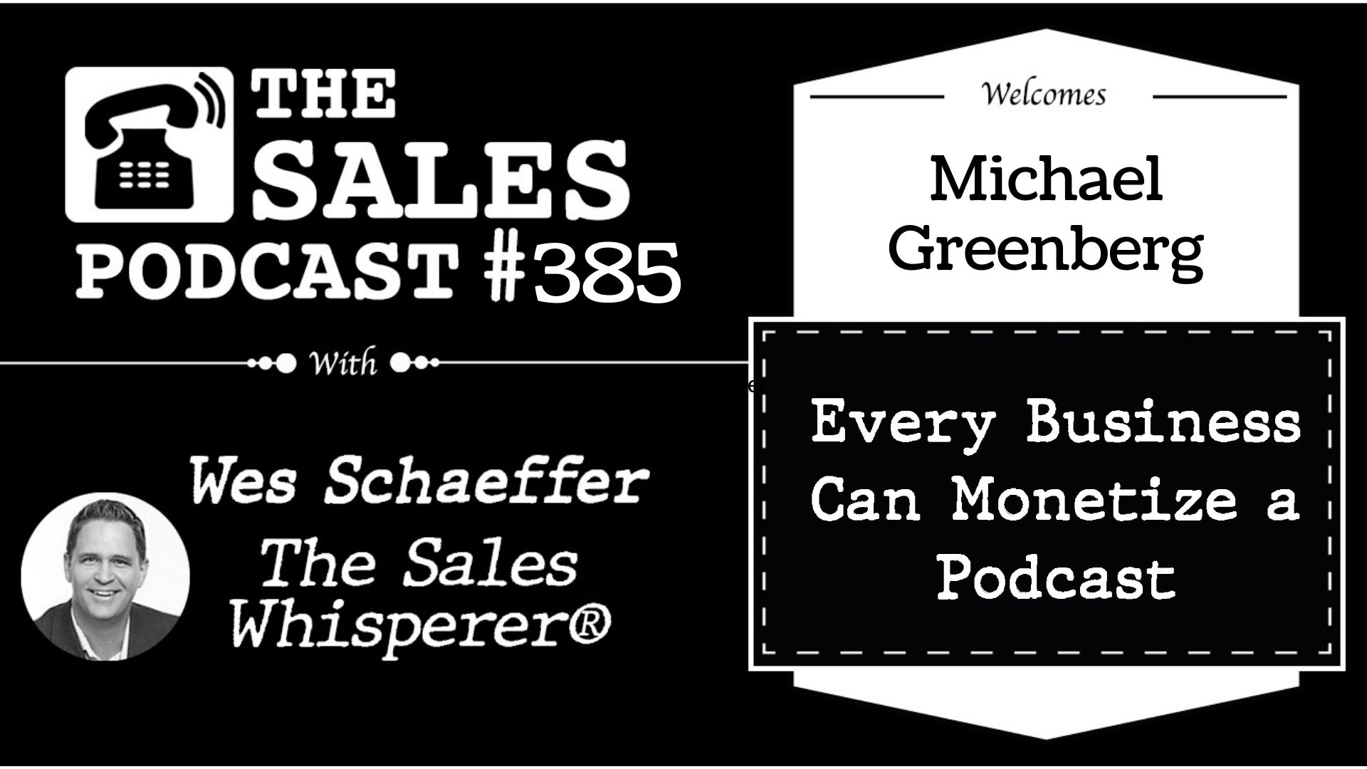 Why You Must Start a Podcast Now With Michael Greenberg