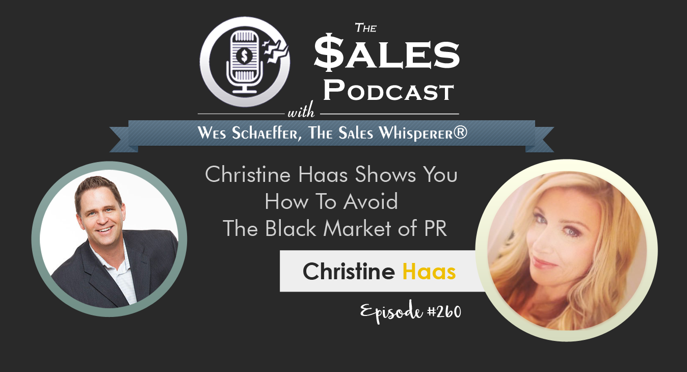 PR Expert Christine Haas on The Sales Podcast