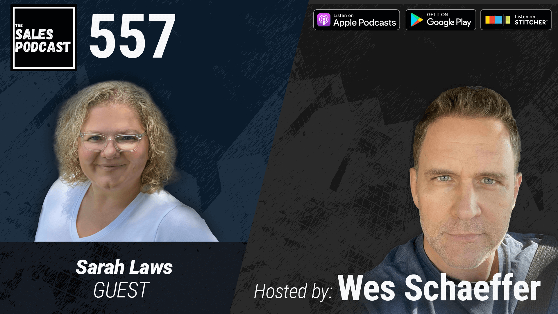 Make More Money With Masterminds, Says Sarah Laws  on The Sales Podcast with Wes Schaeffer, The Sales Whisperer® 